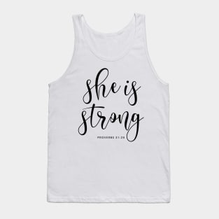 She is strong Proverbs 31:25 Edit Tank Top
